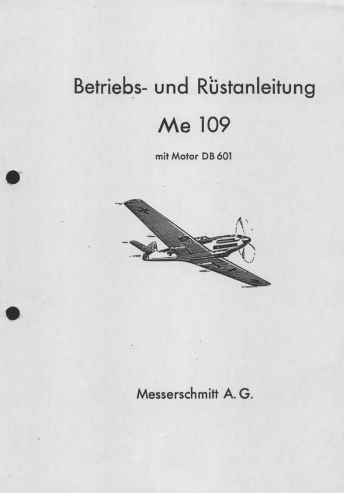 Ме-109Е. Техническое описание самолета Ме-109Е с мотором DB 601. 1939