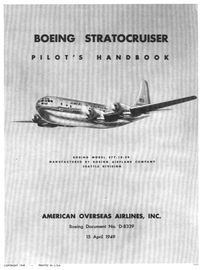Boeing 737. Самолет BOEING STRATOCRUISER. Pilot's handbook. 1949