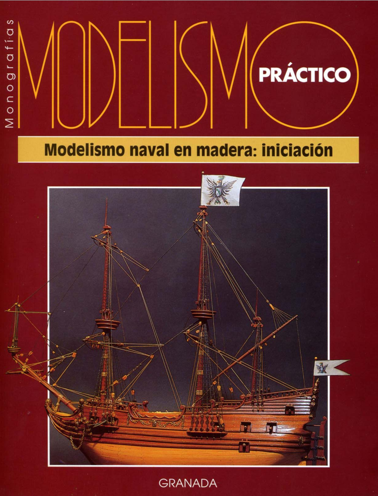 Granada - Modelismo naval en madera
